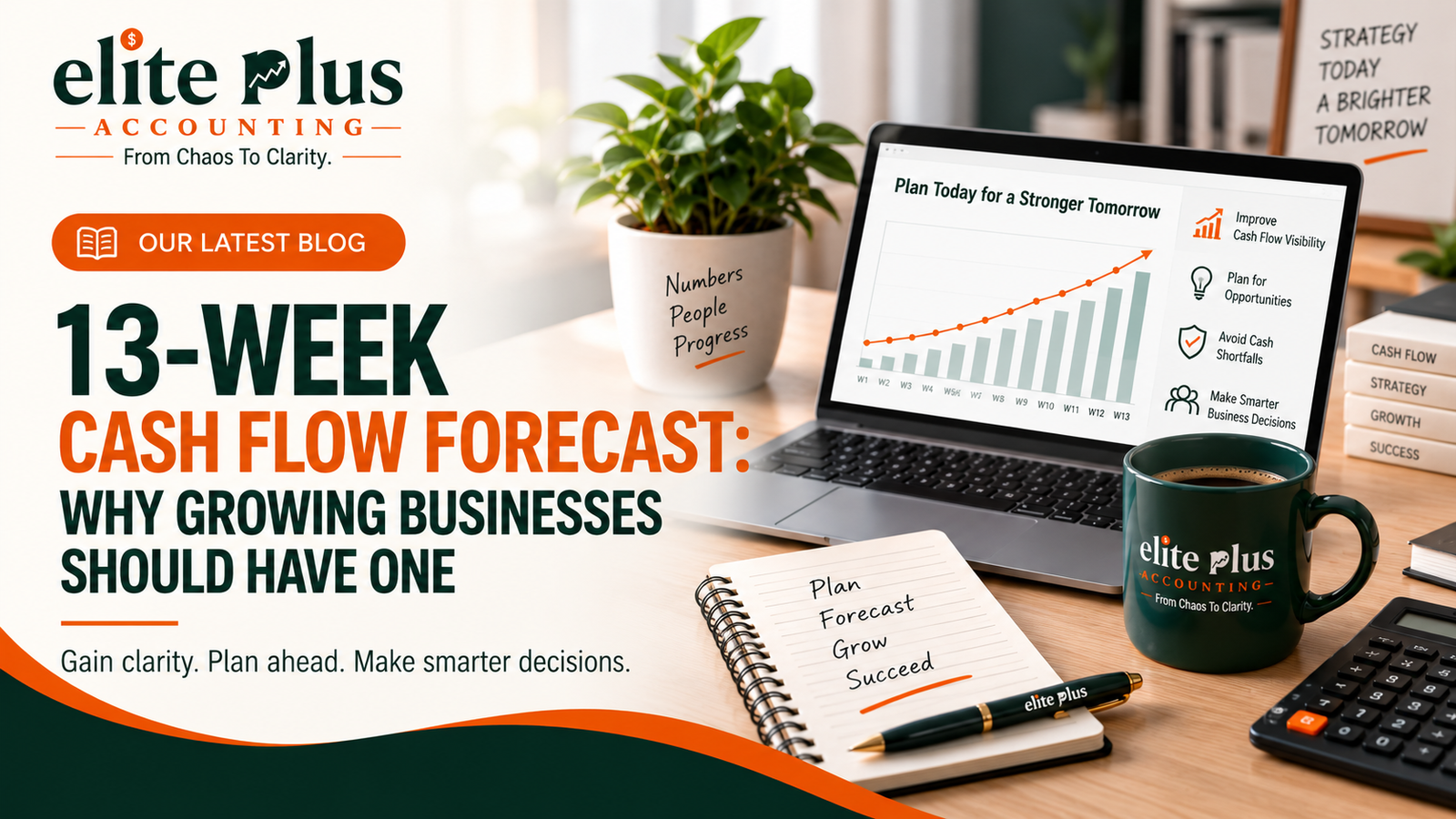 13-Week Cash Flow Forecast: Why Growing Businesses Should Have One